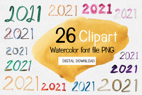 2021 New Year Clipart Watercolor Font and Freebies